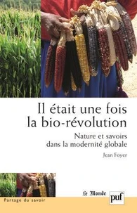 Il était une fois la bio-révolution