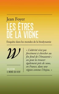 Les êtres de la vigne