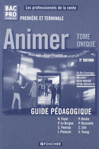 Animer 1e et Tle Bac Pro commerce