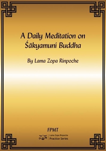  FPMT - A Daily Meditation on Shakyamuni Buddha eBook.