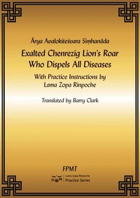 Arya Avalokiteshvara Simhanada: Exalted Lion's Roar Chenrezig Who Dispels All Diseases eBook