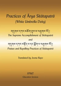 Practices of Arya Sitatapatra (White Umbrella Deity) eBook