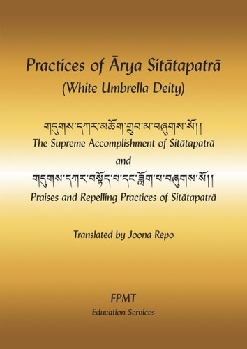  FPMT - Practices of Arya Sitatapatra (White Umbrella Deity) eBook.