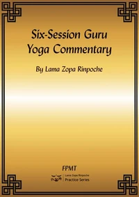 Six-Session Guru Yoga Commentary eBook