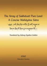 The Array of Sukhavati Pure Land: A Concise Mahayana Sutra eBook