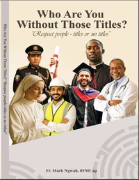 Who are You Without Those Titles