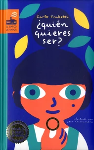 Quien quieres ser?