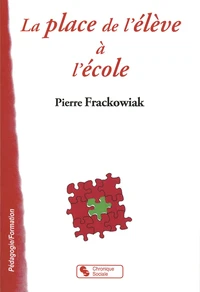 La place de l'élève à l'école