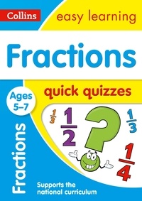 Fractions Quick Quizzes Ages 5-7 - Prepare for school with easy home learning.