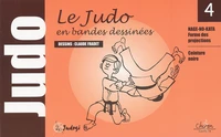 Judo Pour Nous. Tome 4, Ceinture Noire
