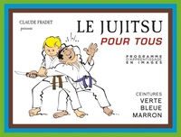 Le Jujitsu pour tous