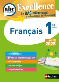 Français 1re ABC du Bac Excellence