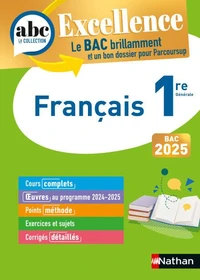 Français 1re ABC du Bac Excellence