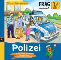 Frag doch mal ... die Maus -  Erstes Sachwissen - Polizei