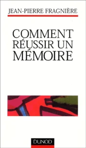 Comment réussir un mémoire