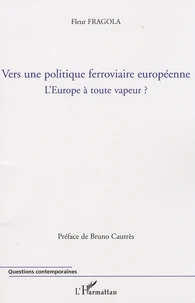 Vers une politique ferroviaire européenne