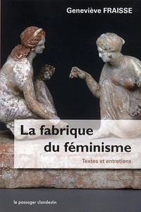 La fabrique du féminisme