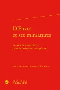 L'oeuvre et ses miniatures