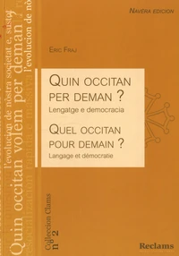 Quel occitan pour demain ?