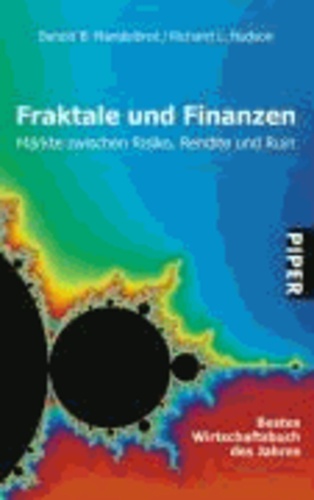 Fraktale und Finanzen - Märkte zwischen Risiko, Rendite und Ruin.