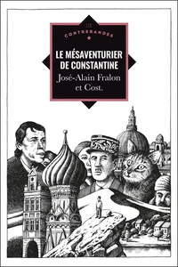 Le Mésaventurier de Constantine