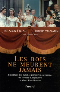 Les rois ne meurent jamais