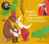  Framix - Framix chante Hugues Aufray, Henri Salvador.... 1 CD audio