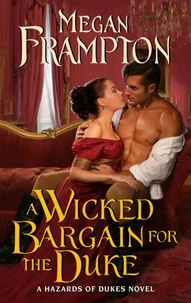 A Wicked Bargain for the Duke