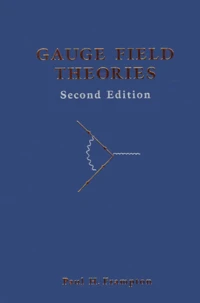 Gauge Field Theories. 2nd Edition