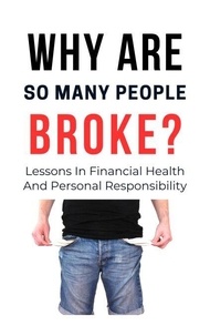 Amazon livres télécharger l'audio Why Are So Many People Broke? : Lessons in Financial Health and Personal Responsibility in French