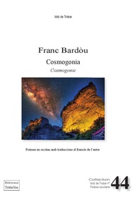 Franc Bardòu - Cosmogonia - Cosmogonie - 2022.