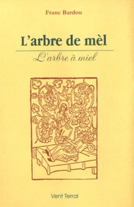 L'arbre de mèl