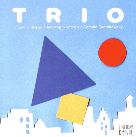 Franc Bruneau et Ambrogio Sarfati - Trio.