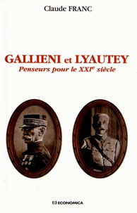 Gallieni et Lyautey