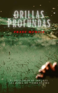 Orillas profundas