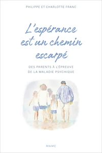 L'espérance est un chemin escarpé