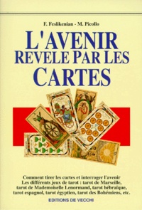 Franca Feslikenian et M Picollo - L'Avenir Revele Par Les Cartes.