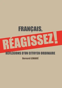 Français, réagissez !