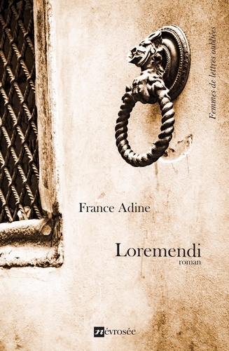 France Adine - Loremendi - Roman.