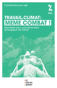 Travail, climat : même combat