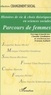 France Aubert et Claude Zaidman - Parcours de femmes - Histoires de vie et choix théoriques en sciences sociales.