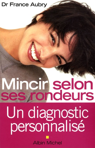 Mincir selon ses rondeurs. Un diagnostic personnalisé