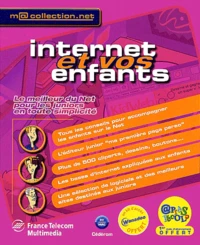 Internet et vos enfants. CD-ROM