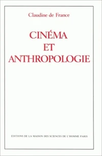 Cinema Et Anthropologie