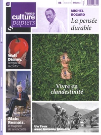 Jean-Michel Djian - France Culture Papiers N° 6 Eté 2013 : .