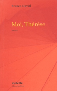 France David - Moi, Therese.
