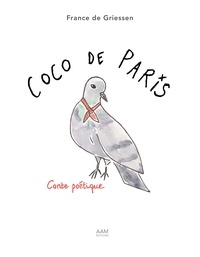 France de Griessen - Coco de Paris - Conte poétique.
