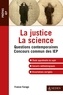 France Farago - La justice La science - IEP 2013 - Réussir l'épreuve de Questions Contemporaines.