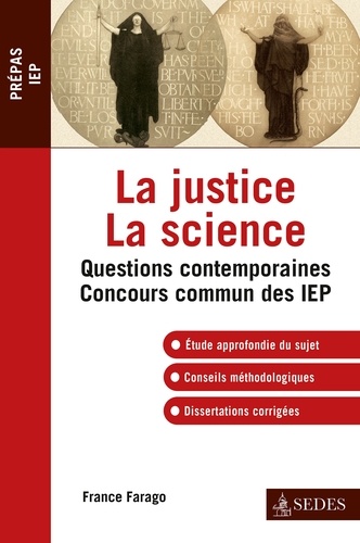 La justice, la science. Questions contemporaines Concours commun des IEP