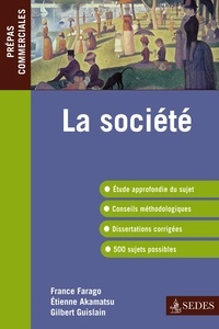 France Farago et Etienne Akamatsu - La Société - Prépas commerciales.